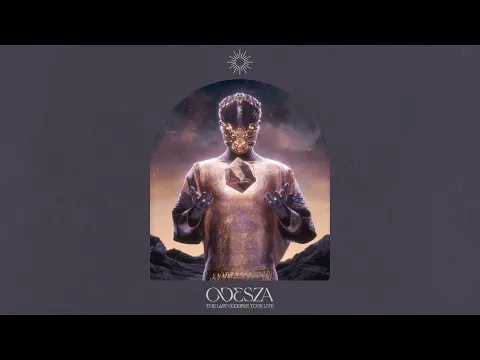 Download MP3 ODESZA - The Last Goodbye Tour Live - Full Album Official Audio