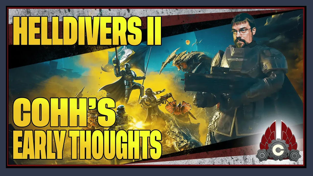 CohhCarnage's Early Thoughts On Helldivers 2