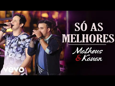 Download MP3 Matheus e Kauan as melhores CD completo - músicas novo 2021