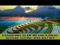 Lagu KECAPI SULING SUNDA DALAM PANORAMA ALAM YANG MENAKJUBKAN