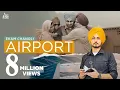 Download Lagu Airport (Official Video) Ekam Chanoli | Jang Dhillon | Jasvirpal Singh | Punjabi Songs 2022
