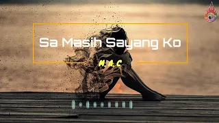 Download Sa Masih Sayang Ko 🎶 M.A.C || [Lirik] 🎧🎵 MP3