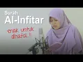 Download Lagu Murotal Merdu Irama Bayyati Surah Al-Infitar Oleh Qoriah Yosi Nofita Sari