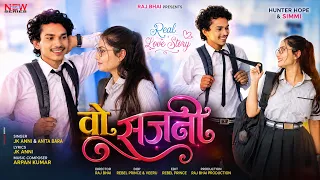 वो सजनी | Wo Sajni | Raj Bhai Video | JK Anni & Anita Bara | Hunter Hope & Simmi | New Love  Song