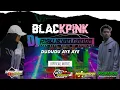 Download Lagu JINGLE MANGKASARI BLACKPINK DUDUDU AYE-AYE by DJ Riski Irvan Nanda @69 project  Riswanda