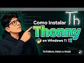 How to Install Thonny IDE for Python on Windows 11 in 5 Minutes