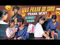 Download Lagu Wax prank on sonu Prank went extremely serious @Shree_Prabha_Official