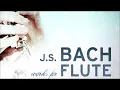 J. S. Bach - Works for Flute - Various