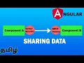 Angular in Tamil - Sharing Data using Output and Input Decorators