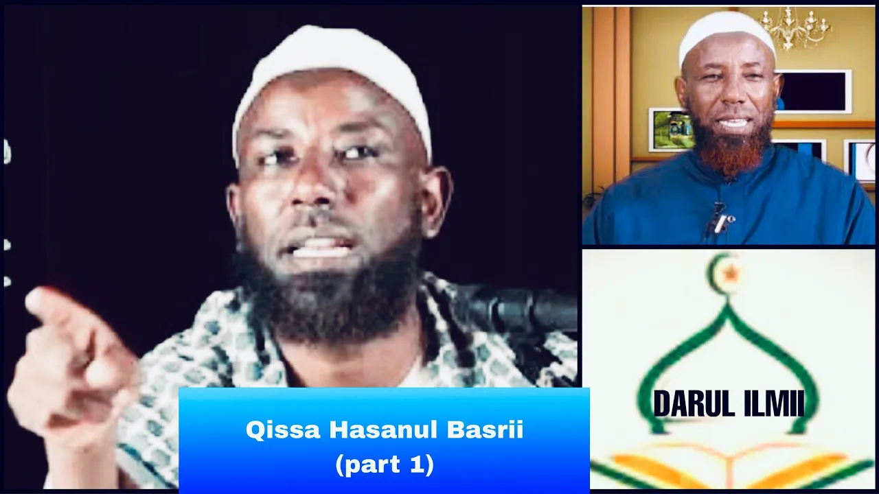 Sheikh Amin ibro Qissa Hasanul Basrii (part 1)