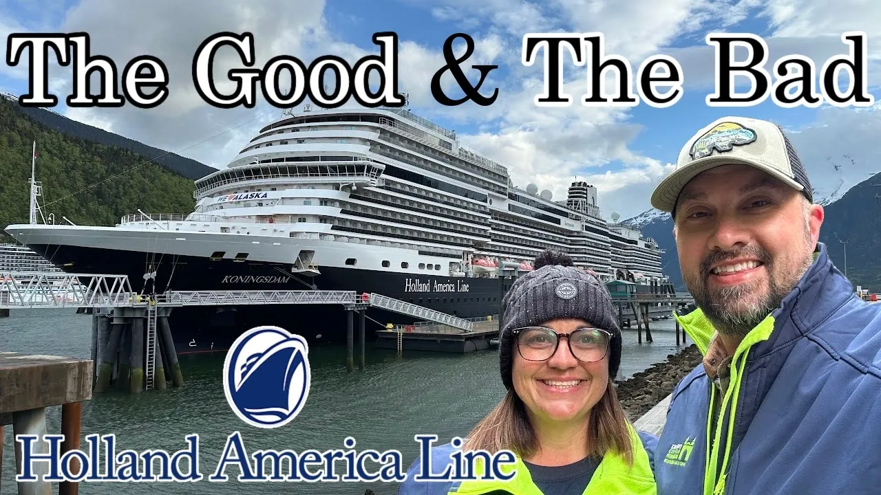 Lessons Learned First Cruise with Holland America Cruise Line
