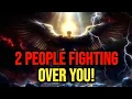 Chosen One: 2 People Fighting Over You, But GOD Said Choose THIS One (Warning)