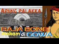 Arung Palakka's will King of Bone asks to be buried in Gowa