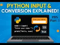 Python for Data Science Episode 3 - User input Type conversion Literals