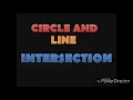Circle and Line Intersection