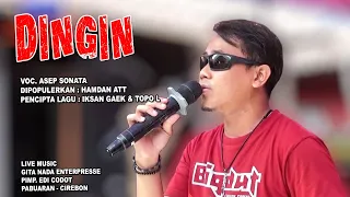 Download DINGIN_ASEP SONATA_DIPOPULERKAN HAMDAN ATT_CIPT. TOPO LASIDO \u0026 IKSAN GAEK MP3