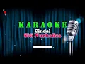 CINDAI - Siti Nurhaliza [ KARAOKE DENDANG MELAYU ] Nada Wanita