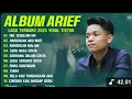 Download Lagu ARIEF PUTRA FULL ALBUM 2025🎶TAK SEDALAM INI🎶
