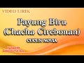 Download Lagu Cucun Novia - Payung Biru Cha cha Cirebonan (Official Video Lirik)