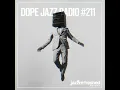 DOPE JAZZ RADIO #211 [Herbie Hancock, Open Mike Eagle, Flora Purim, Children Of Zeus]