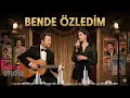 Lagu Ferdi Tayfur – Ben de Özledim | Yeni Nesil Cover (2026)