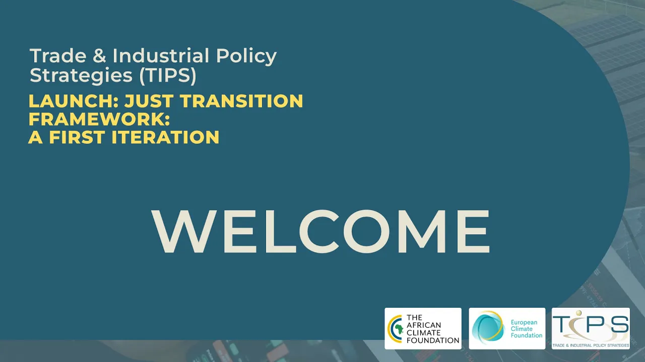 Launch: Just Transition Transaction Framework: A First Iteration