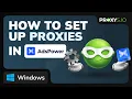 How to Set Up Proxies in AdsPower Create Profile Check IP Launch Browser