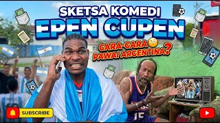 EPEN CUPEN - GARA-GARA PAWAI ARGENTINA