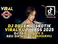 DJ DUGEM DISCOTIK FULL BASS 2025 YANG LAGI VIRAL - DJ PAPIPAPIPU X AKU DATANG MELAMARMU