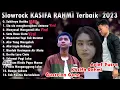 Download Lagu Kasifa Rahmi FEAT Arief Putra Kasifa Rahmi FEAT Gustrian Geno Slowrock Kasifa Rahmi Terbaik 2023