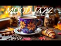 Download Lagu Autumn October Jazz ☕ Happy Lightly Jazz Cafe Music \u0026 Sweet Bossa Nova Piano for Work, Study, Relax