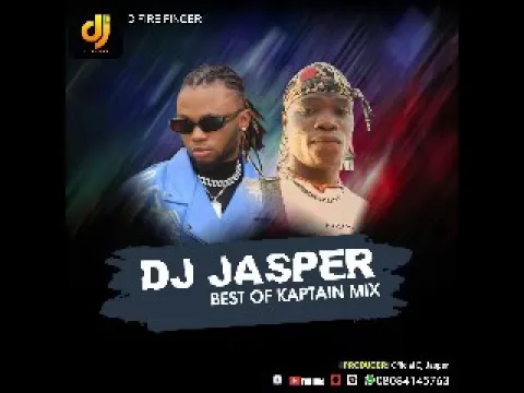 Download MP3 Best of kaptain mixtape by Dj Jasper d fire finger