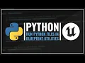 Execute Python Files In Blueprints Utilities - Unreal Engine 5 Tutorial