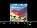 Benny Benassi, dualité – California Dreamin' (Southmind Club Edit)