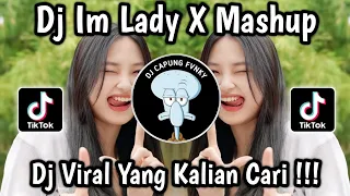 dj im lady putri ci x mashup slow viral tiktok 2025