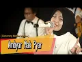 Download Lagu Ambyar Mak Pyar - Cover New Normal Keroncong Modern