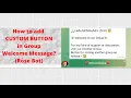How to add Custom Button in group Welcome Message Rose Bot SHIKARI
