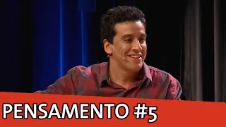 IMPROVÁVEL - PENSAMENTO #5