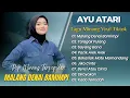 Lagu Ayu Atari - MALANG DENAI BAMIMPI - TARAGAK PULANG || LAGU POP MINANG TERBARU 2025