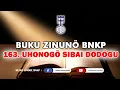 BUKU ZINUNÖ 163. UHONOGÖ SIBAI DÖDÖGU