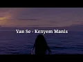 Download Lagu Yan Se - Kenyem Manis |Lirik| Lagu Bali Lawas