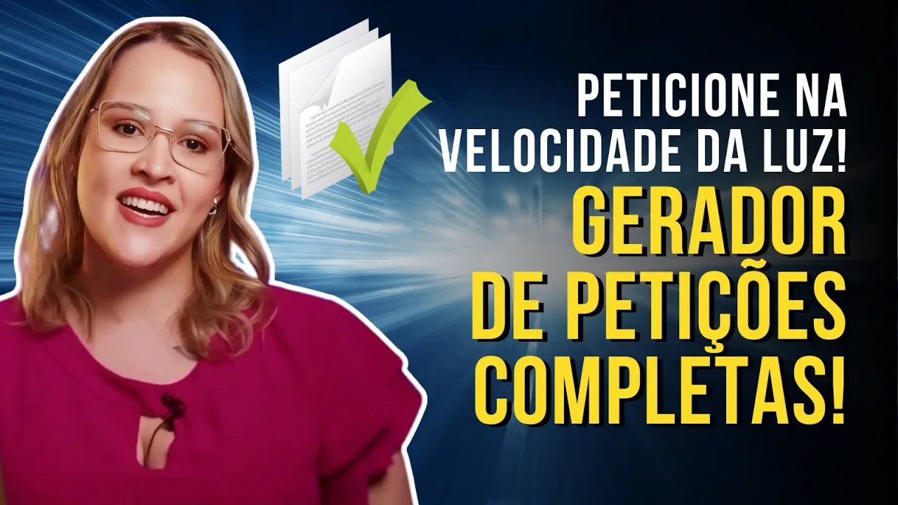 Miniatura do vídeo: Crie Petições em Minutos com Gerador de Petições do CJ: Jurisprudências Reais e Peças Personalizadas