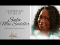 Celebrating The Life Of Sula Mae Saddler