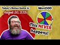 This NEVER happens Word500 August 20 2026