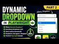 Dynamic Dropdown in Playwright jQuery Dropdown Handling