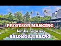 Download Lagu LOMBA REGULER MINGGU TIKET KOMPLIT 1.5 JUTA BALONG AJI BAENG SAWANGAN !!!