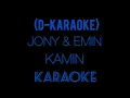 Download Lagu Emin \u0026 Jony - KAMIN (D-karaoke)