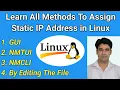 Learn All Methods To Assign The Static IP Address in Linux NMCLI NMTUI GUI Nehra Classes