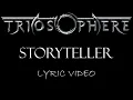 Triosphere - Storyteller - 2014 - Lyric Video