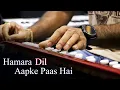 Lagu Hamara Dil Aapke Paas Hai Banjo Cover | Bollywood Instrumental By Music Retouch